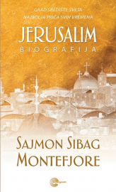 JERUSALIM - SAJMON SIBAG MONTEFJORE